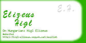 elizeus higl business card